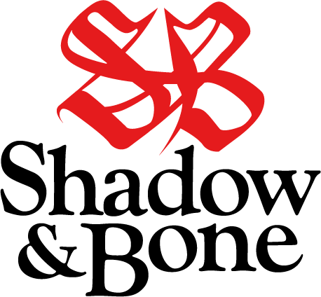 Shadow & Bone